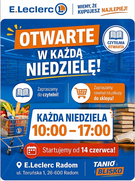E.Leclerc w Radomiu otwarty w każdą niedzielę